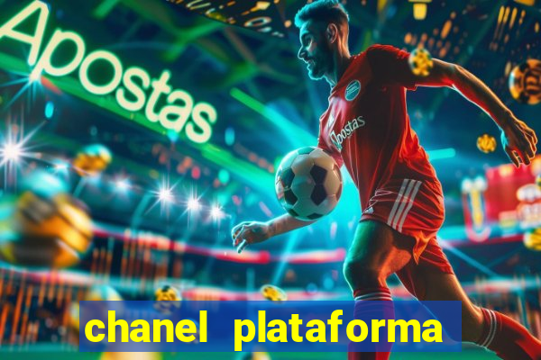 chanel plataforma de jogo